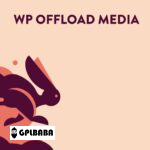 WP Offload Media Pro WordPress Plugin