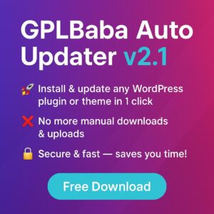 GPLBaba Auto Updater WordPress Plugin