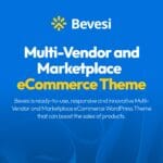Bevesi Multi-Vendor and Marketplace WooCommerce Theme