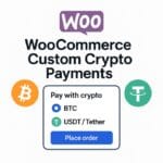 WooCommerce Custom Crypto Payments Plugin